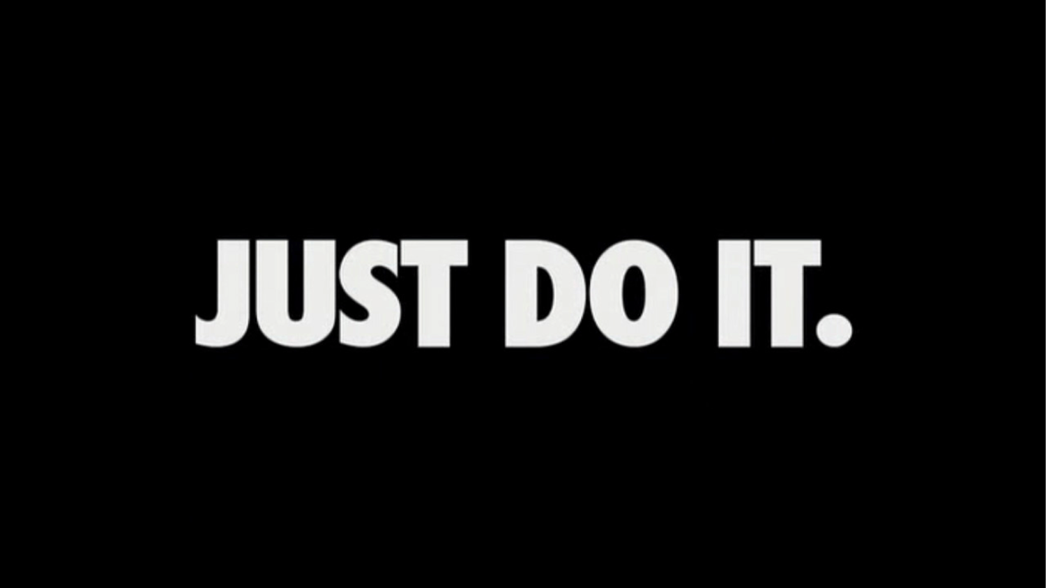 just do it