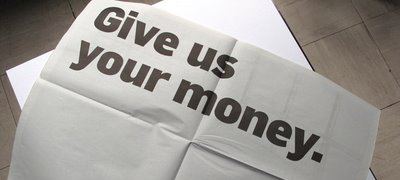 Give us your money | Disruptive Advertising