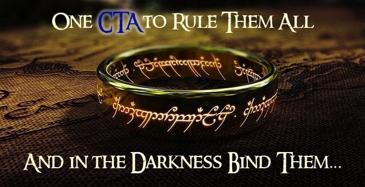 One CTA to Rule Them All | Disruptive Advertising