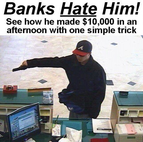 banks-hate-him-clickbait