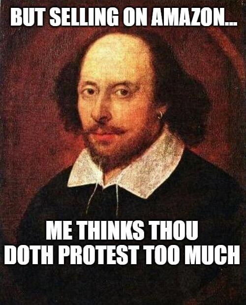 William Shakespeare "Met Thinks Thou Doth Protest Too Much" meme