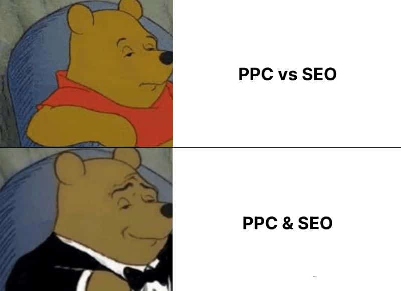Winnie the Pooh meme of PPC vs SEO and PPC & SEO